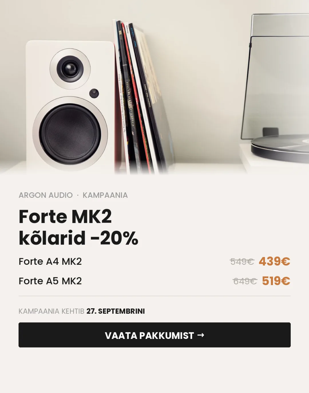 Argon Audio Forte MK2 kõlarid -20% kampaania